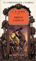 Prince Caspian - C. S. Lewis