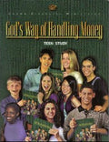 God's Way Of Handling Money: Crown Financial Study For Teens - Crown Financial