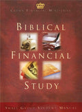 Biblical Financial Study - Small Group Student Manual - Crown Financial Ministries