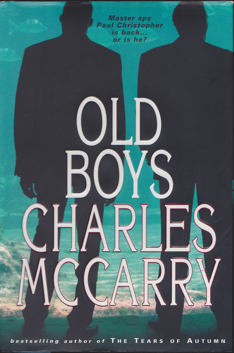 Old Boys - Charles Mccarry