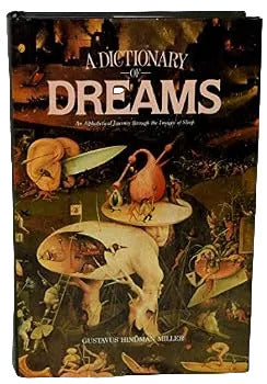 Dictionary of Dreams - gustavus hindman miller