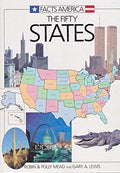 The Fifty States (Facts America Series) - Robin Mead