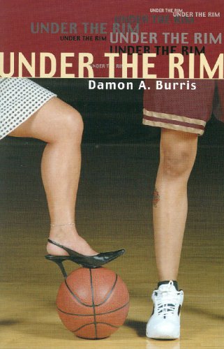 Under the Rim by Damon A. Burris (Signed Copy)