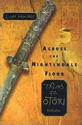 Across the Nightingale Floor (Tales of the Otori, Book 1) - Lian Hearn