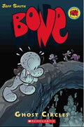 Bone: Ghost Circles - Jeff Smith