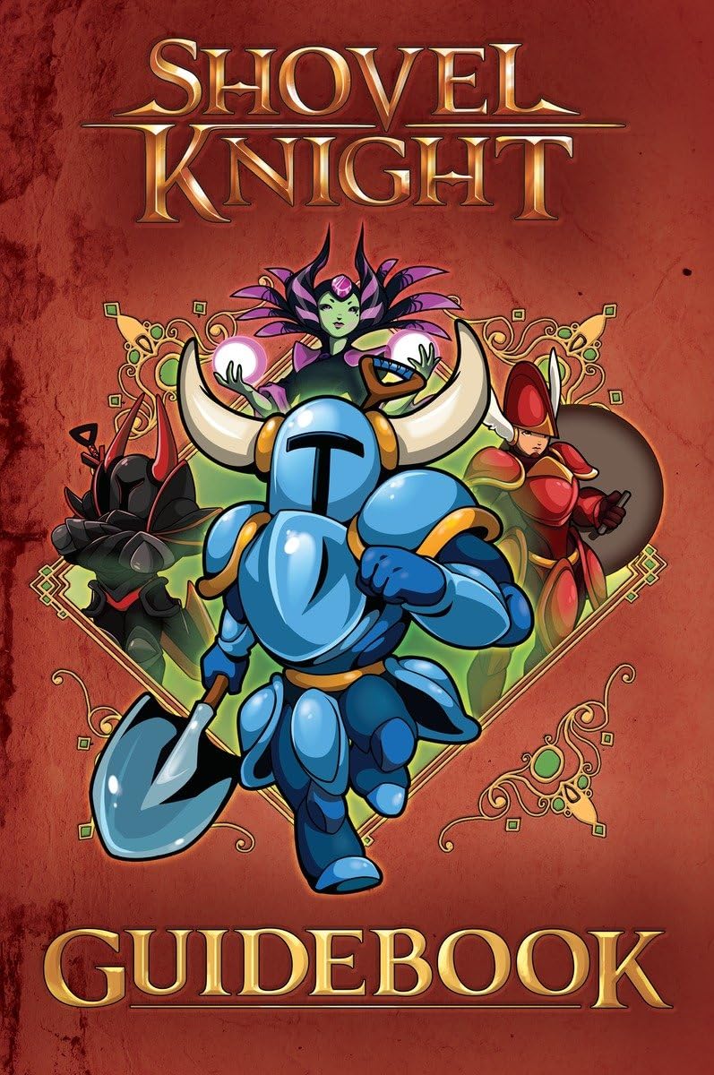 Shovel Knight Guidebook - Lloyd Cordill