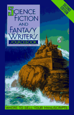 Science Fiction and Fantasy Writer's Sourcebook - David H. Borcherding