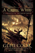A Cruel Wind: A Chronicle of the Dread Empire - Glen Cook