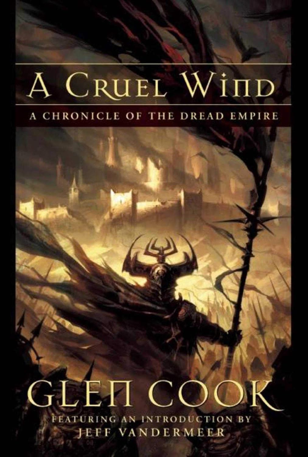 A Cruel Wind: A Chronicle of the Dread Empire - Glen Cook