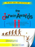 The Darwin Awards: Unnatural Selection - Wendy Northcutt