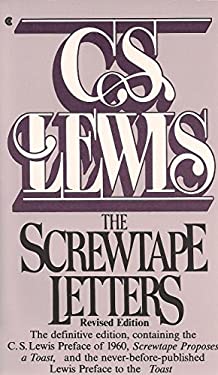 The Screwtape Letters - C. S. Lewis