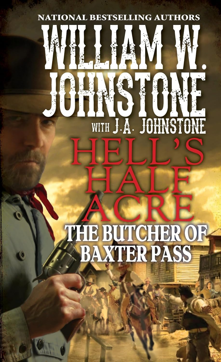 The Butcher of Baxter Pass (Hell's Half Acre) - William W. Johnstone