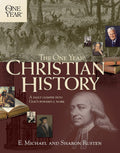 The One Year Christian History (One Year Books) - E. Michael Rusten