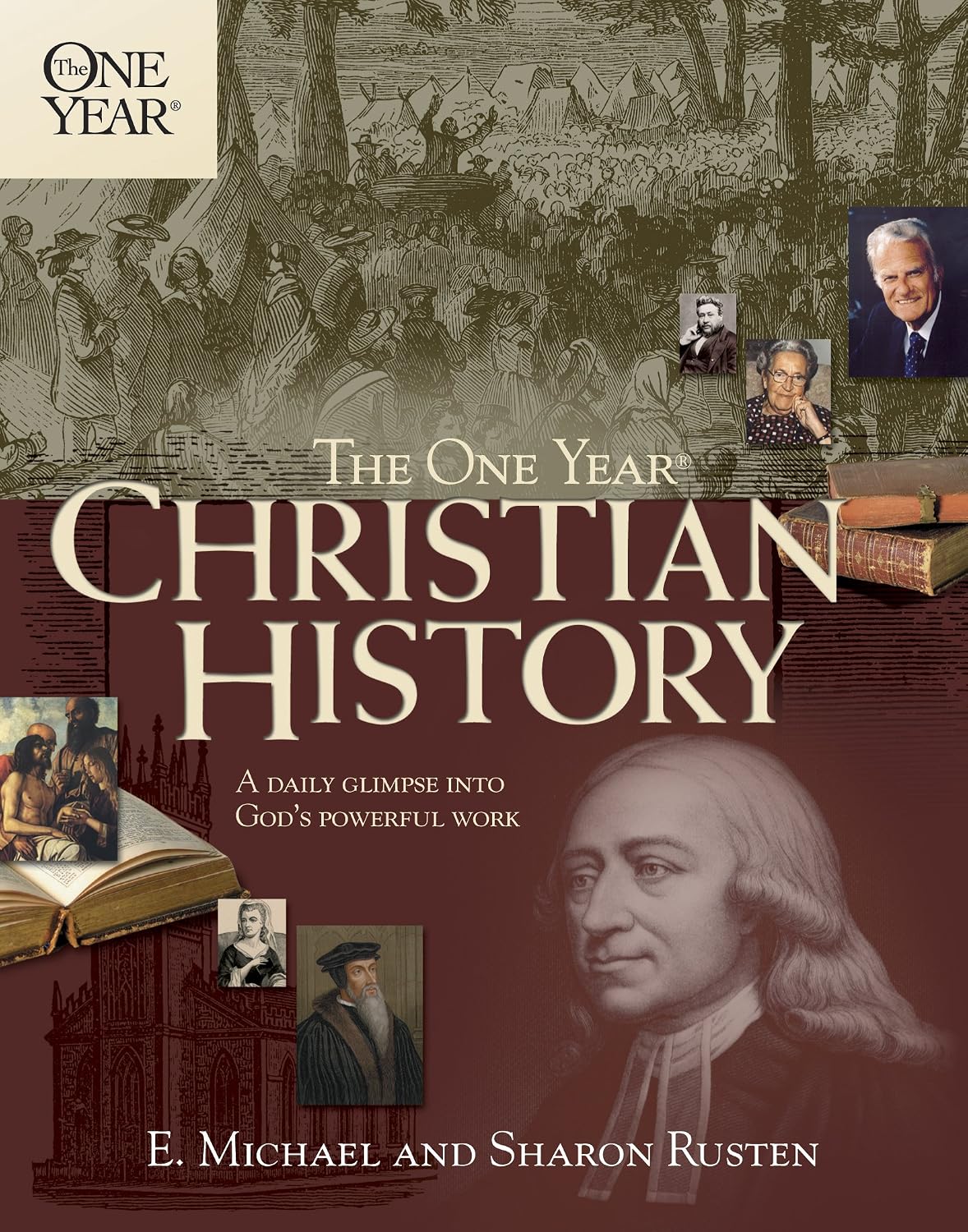 The One Year Christian History (One Year Books) - E. Michael Rusten