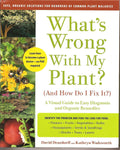 What's Wrong With My Plant? - David Deardorff