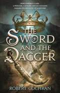 The Sword and the Dagger: A Novel - Robert Cochran