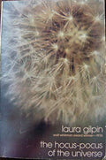 The hocus-pocus of the universe - Laura Gilpin