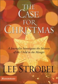 The Case for Christmas - Lee Strobel