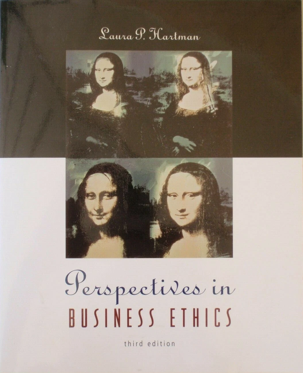 Perspectives in Business Ethics - Laura Pincus Hartman