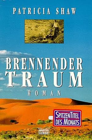 Brennender Traum (German Edition) - Patricia Shaw