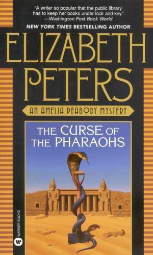 The Curse of the Pharaohs - Elizabeth Peters