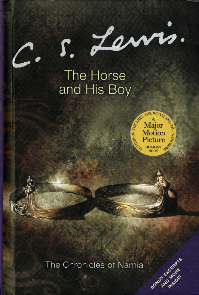 The Horse and His Boy (The Chronicles of Narnia, Volume 3) - C S Lewis