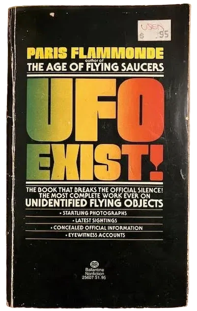 UFO Exist! - Paris Flammonde