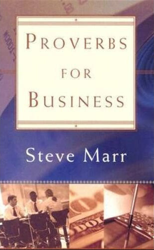 Book cover for 'Proverbs for Business' by Steve Marr, featuring a cream title box on a blue background with small business-themed photos along the bottom.